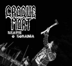 Croque-Mort (CAN) : Death-O-Dorama